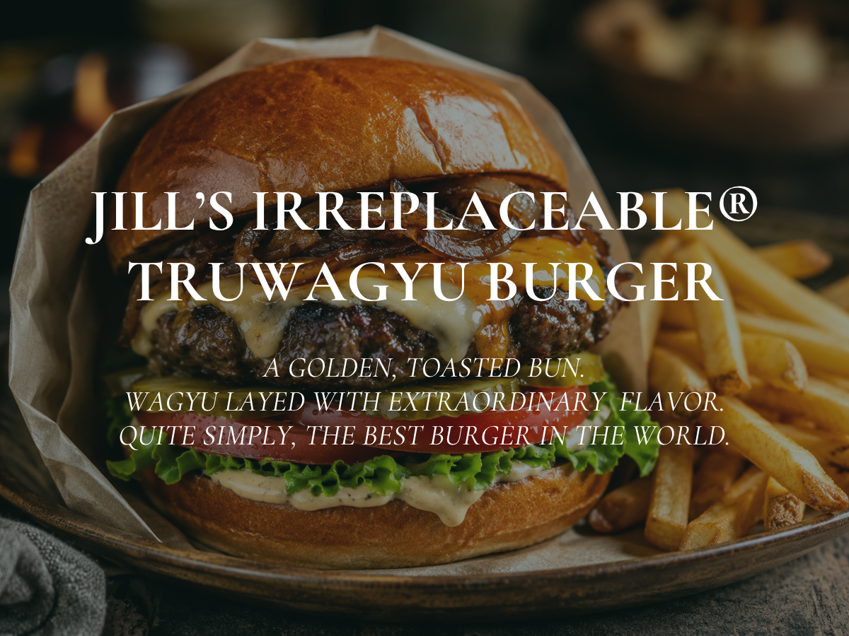 JILL’S IRREPLACEABLE® TRUWAGYU BURGER COVER